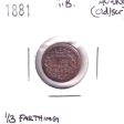 Great Britain 1881 1 3 Farthing AU-UNC (AU-55) Cleaned, scratched For Cheap