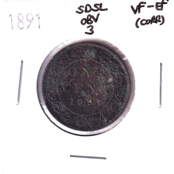 1891 SDSL Obv. 3 Canada 1-cent VF-EF (VF-30) Corrosion Hot on Sale