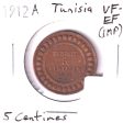 Tunisia 1912A 5 Centimes VF-EF (VF-30) Impaired Supply