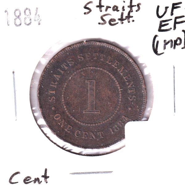 Straits Settlements 1884 Cent VF-EF (VF-30) Impaired Cheap