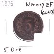 Norway 1876 5 Ore Extra Fine (EF-40) Cleaned Cheap